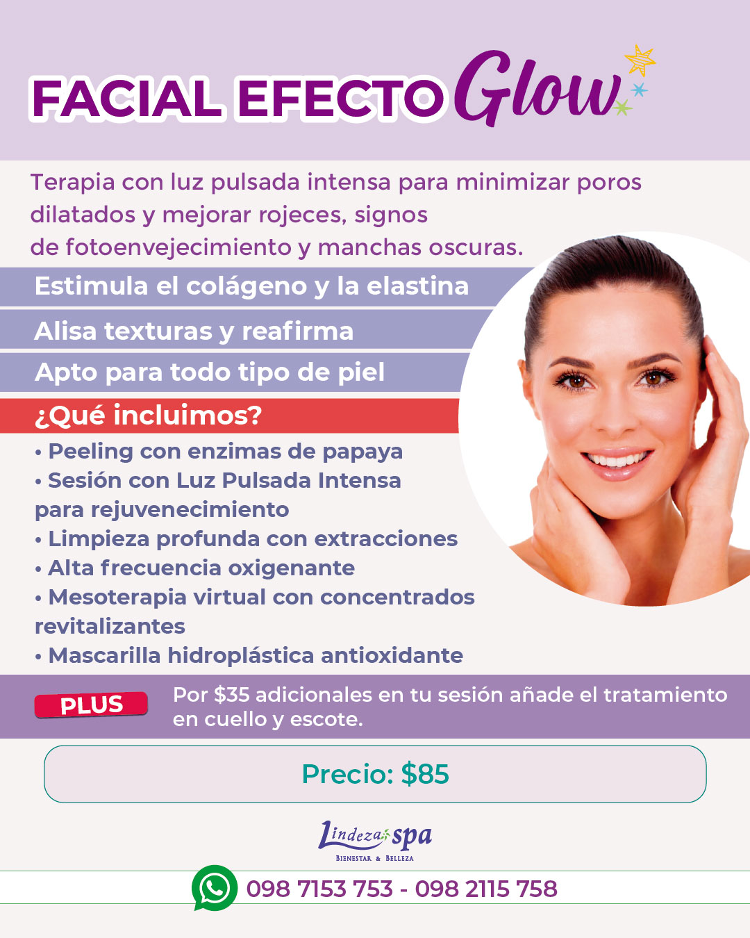 Facial, glow, ipl, luz pulsada intensa, renovación, limpieza facial profunda, poros abiertos, spa en Guayaquil, cómo mejorar los poros, líneas finas
