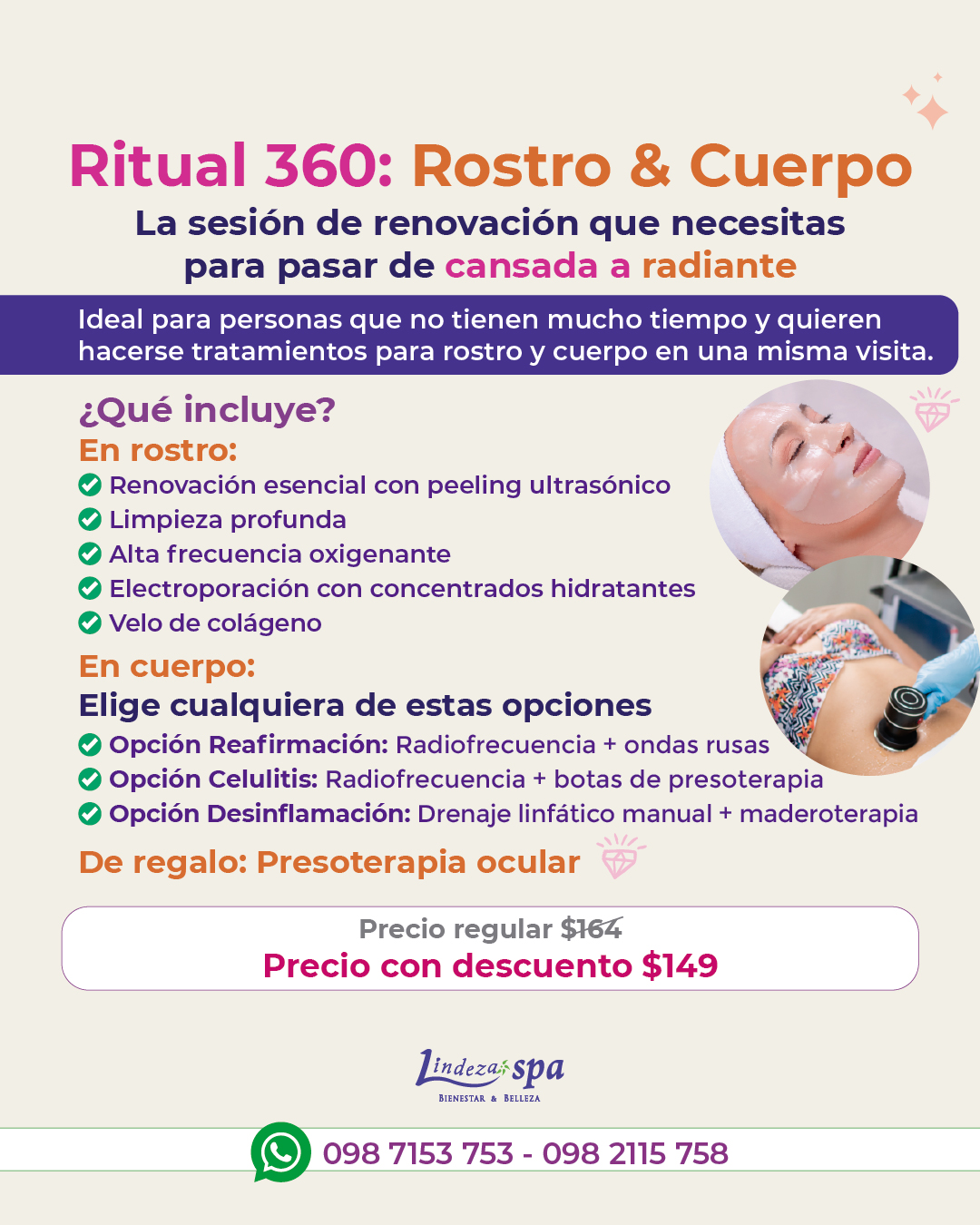 Ritual 360: estética facial y corporal, limpieza facial profunda, tratamiento para celulitis, tratamiento antiflacidez, reducción de grasa localizada,